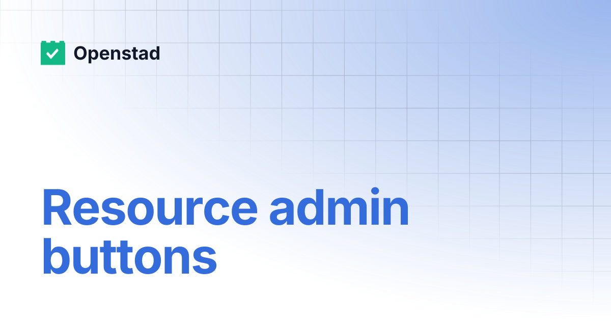 Resource admin buttons | Openstad